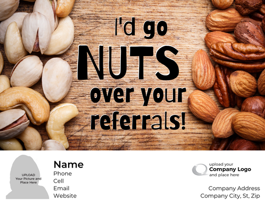 Nuts Over Your Referrals - QTY 48 - $1.65 Per Gift
