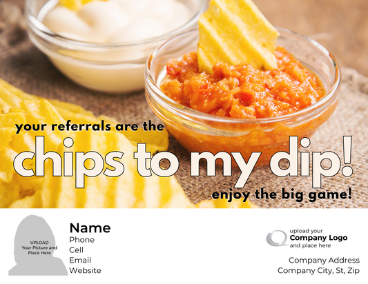 Chip to my Dip - QTY 25 - $2.52 Per Gift