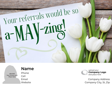 Referrals are A-May-Zing - Customized Card - QTY 25 - $0.98 Per Card