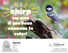 Chirp Referral - Customized Card - QTY 25 - $0.98 Per Card