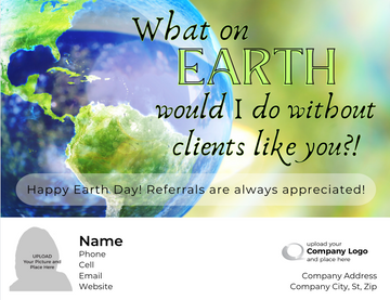 EARTH Day - Customized Card - QTY 25 - $0.98 Per Card