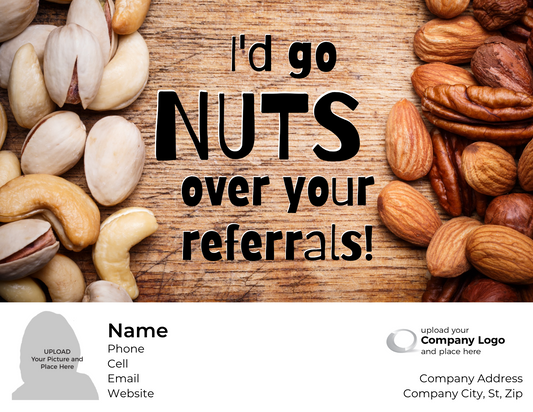 Nuts Over Your Referrals  - QTY 48 - $1.65 Per Gift